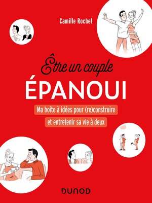 cover image of Etre un couple épanoui